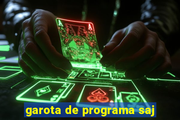 garota de programa saj